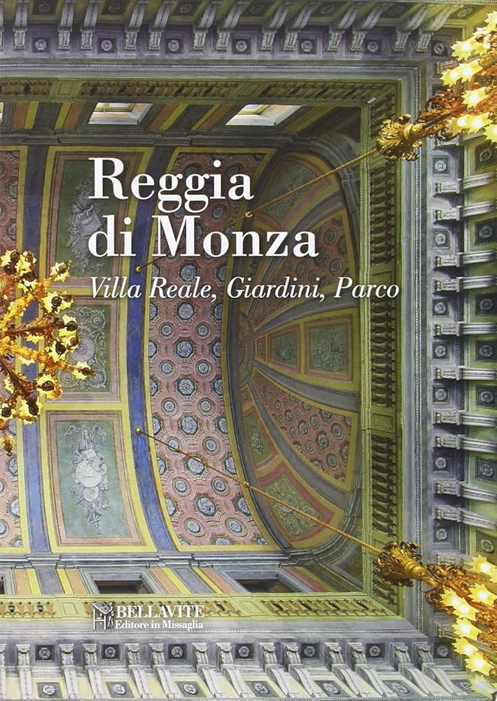 Reggia di Monza dell'editore Bellavite